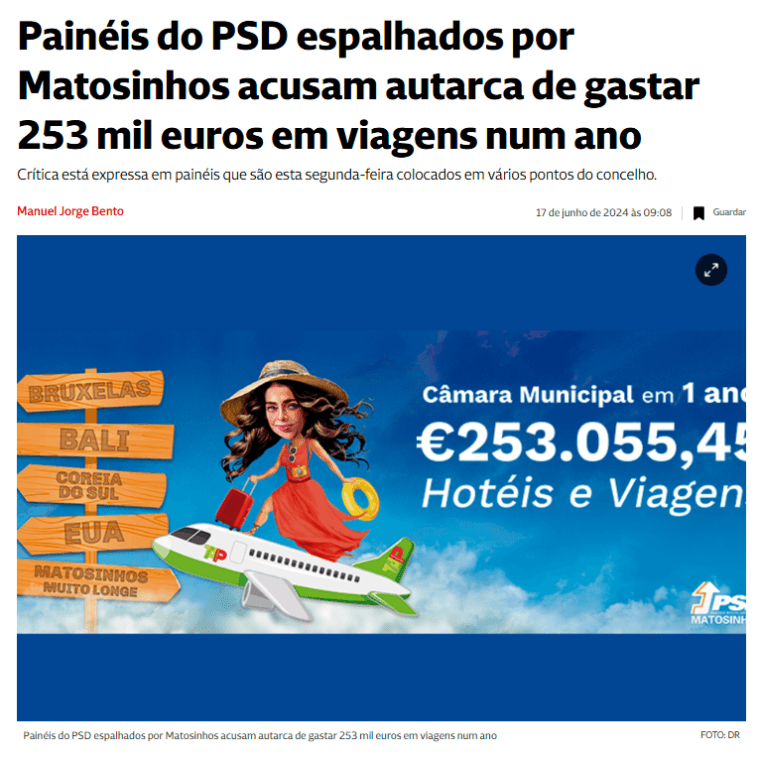 Painéis do PSD espalhados por Matosinhos acusam autarca de gastar 253 mil euros em viagens num ano