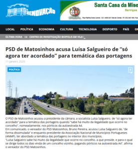 PSD de Matosinhos acusa Luísa Salgueiro de “só agora ter acordado” para temática das portagens